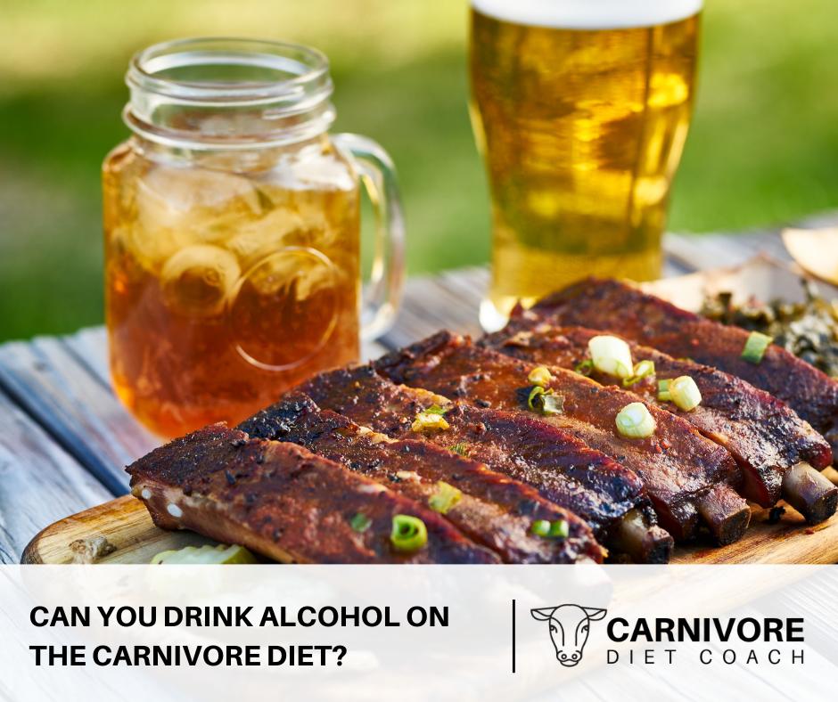 Drink Alcohol Carnivore Diet
