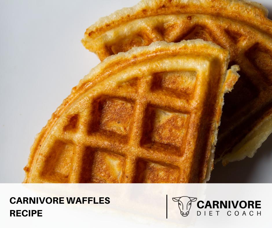 carnivore waffles recipe