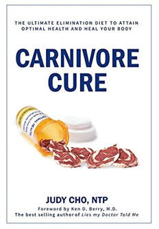 Carnivore Cure Judy Cho NTP